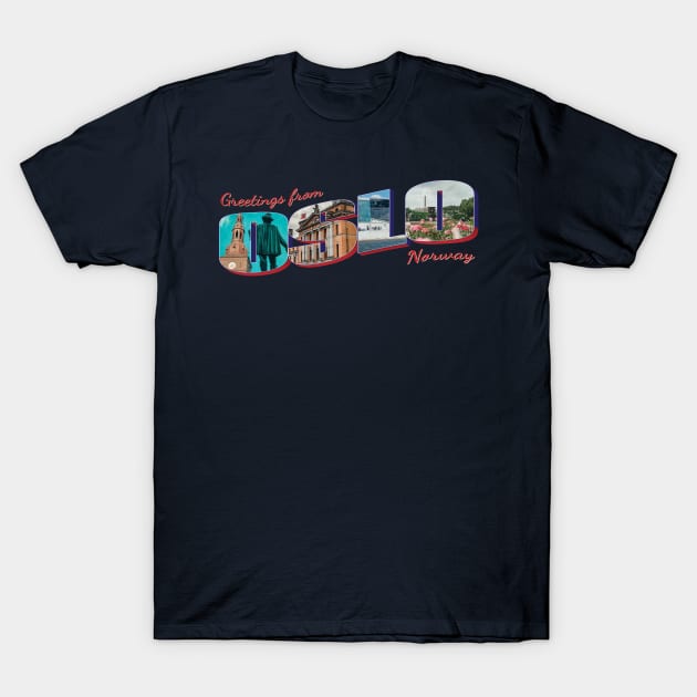 Greetings from Oslo in Norway Vintage style retro souvenir T-Shirt by DesignerPropo
